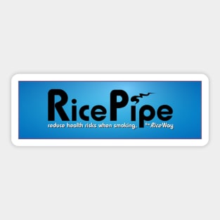 Rice Pipe - The Rice Way to Smoke Sticker